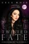[Fated 02] • Twisted Fate